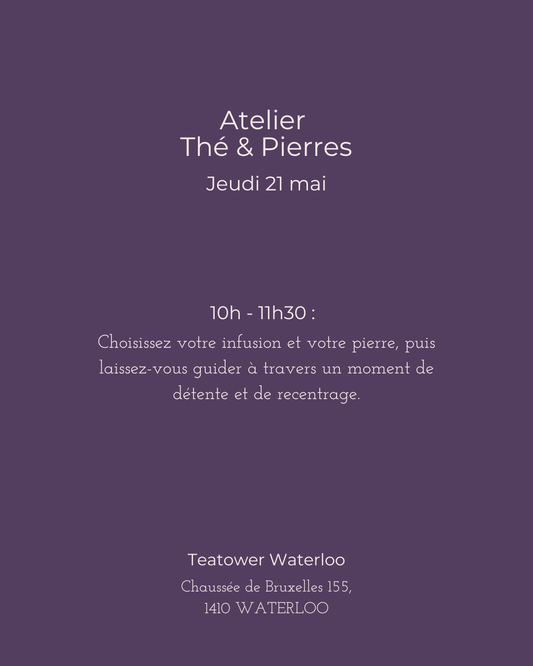 Atelier Thé & Pierres - Boutique Waterloo — détail — Teatower