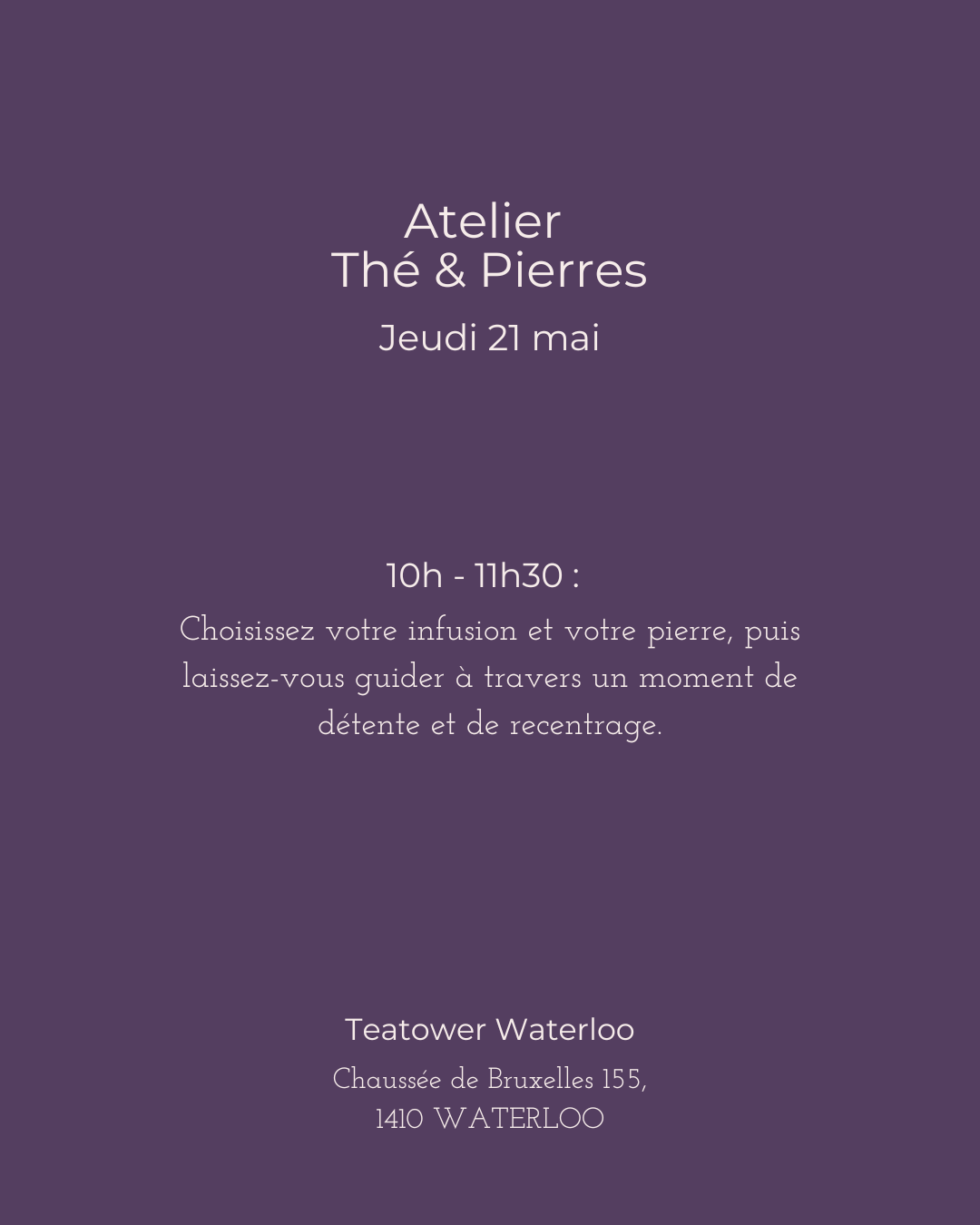 Atelier Thé & Pierres - Boutique Waterloo — détail — Teatower