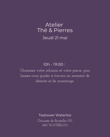 Atelier Thé & Pierres - Boutique Waterloo — détail — Teatower