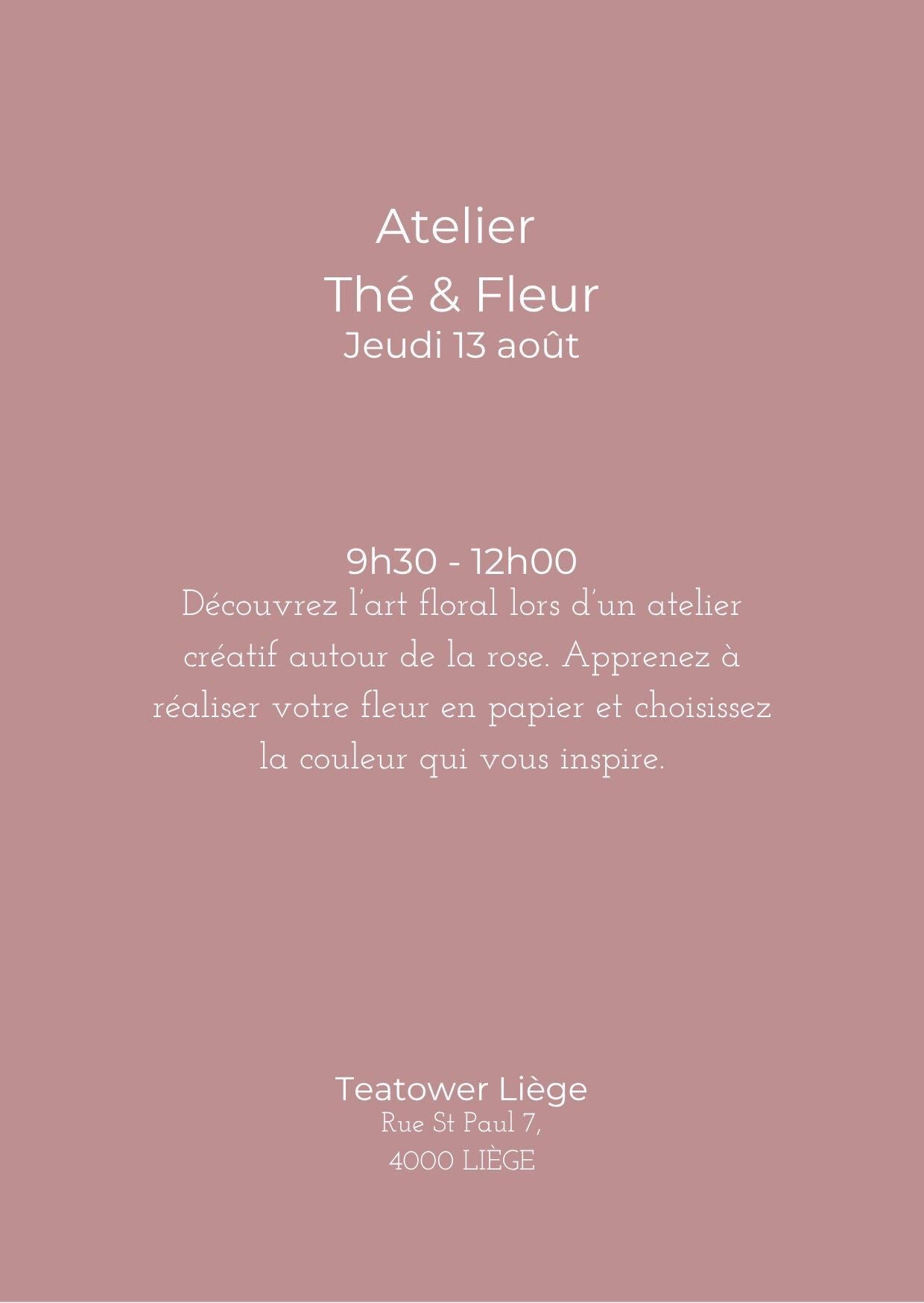 Teatower x Fleur Papier Ciseaux — Atelier Thé & Fleur Liège 13 août 2026