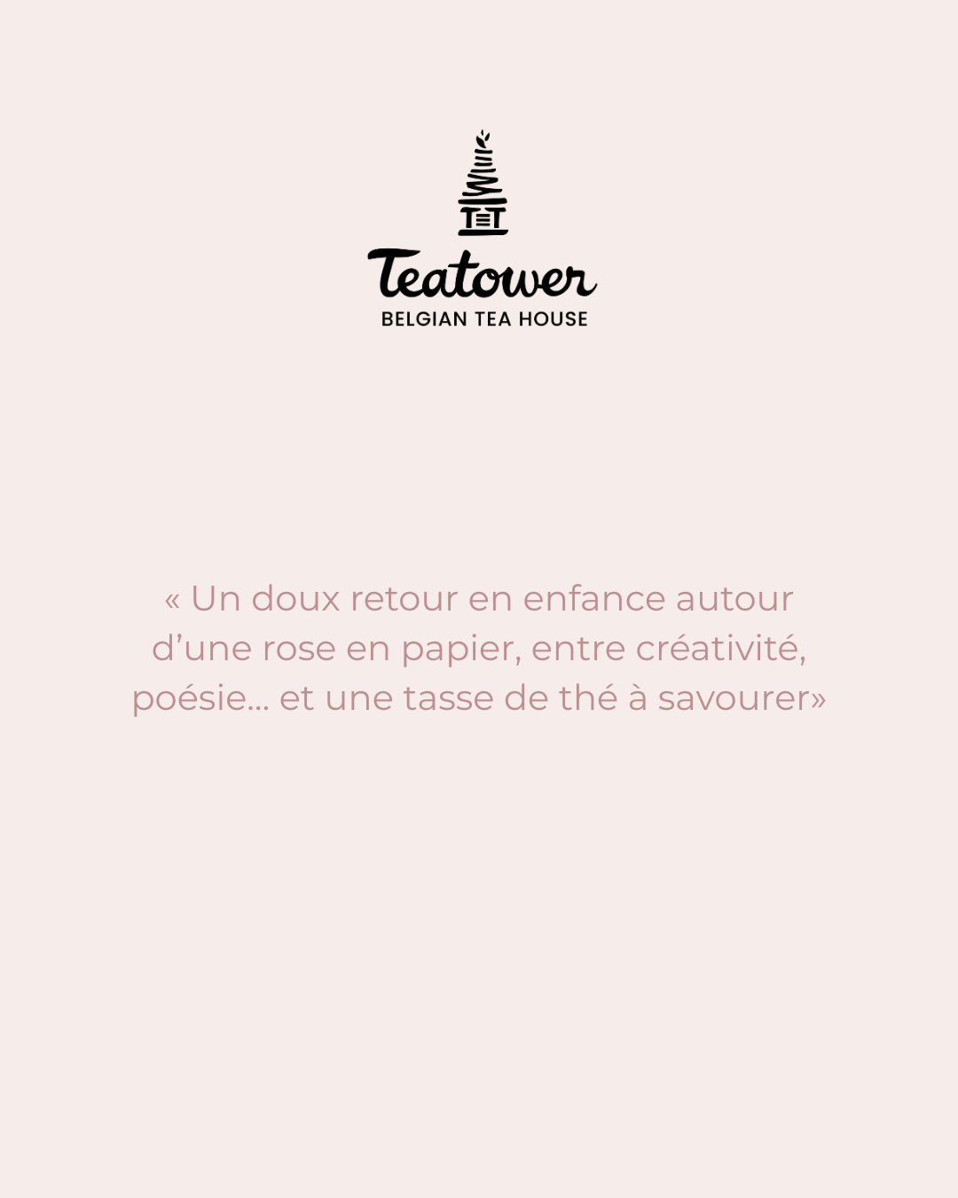 Teatower x Fleur Papier Ciseaux — Atelier Thé & Fleur Namur 11 juin 2026